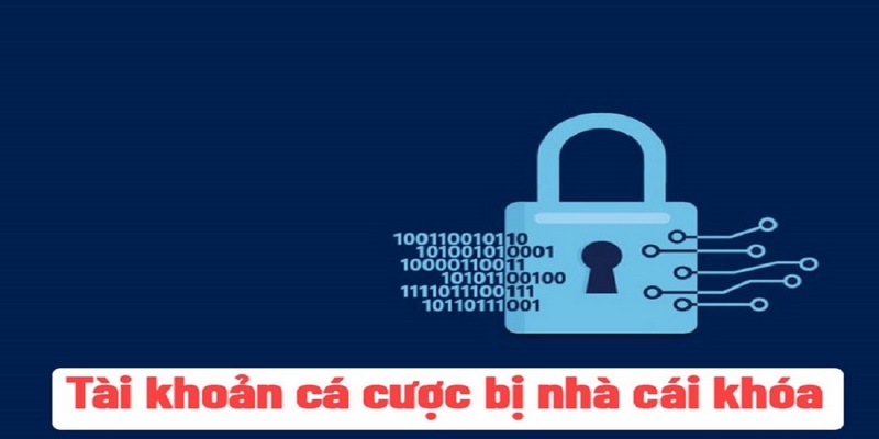 Vi phạm điều khoản nên bị khóa tài khoản